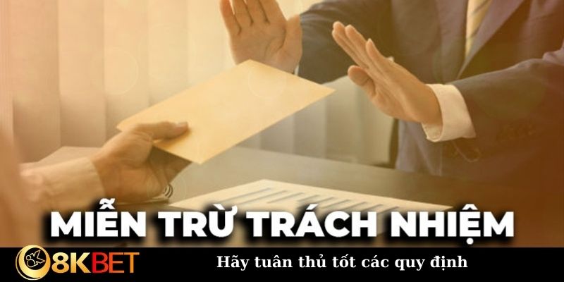 Hãy tuân thủ tốt các quy định